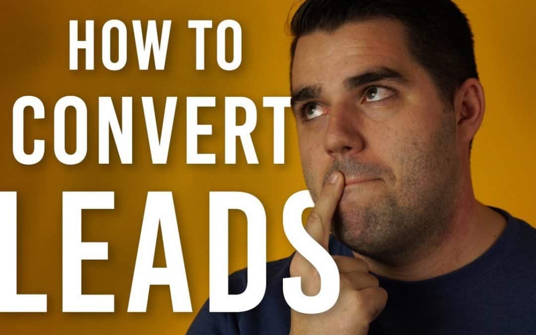 How to convert more real estate leads