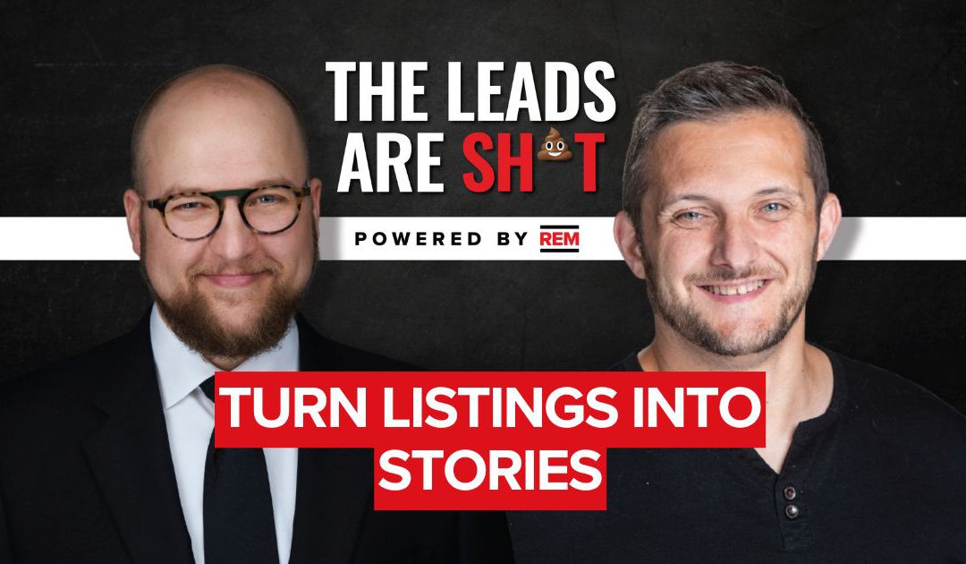 How Realtors can turn listings into story-driven case studies
