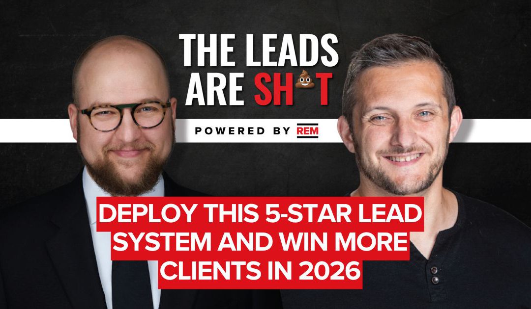 Deploy this five-star lead system and win more clients in 2026
