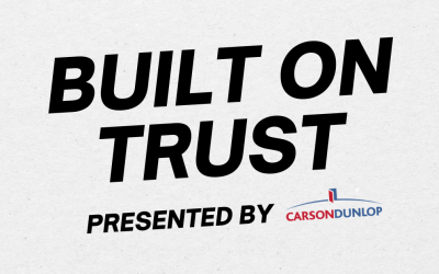 Built on Trust: New series breaks down top agents’ winning playbooks, presented by Carson Dunlop