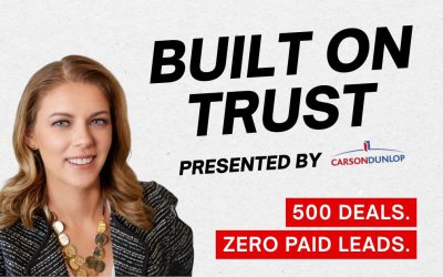 Carol Foderick: 500 transactions, zero paid leads and the system that makes it work